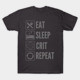 Eat, Sleep, Crit, Repeat - D&D D20 Print T-Shirt